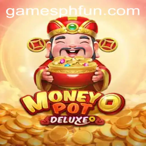 Discover the Thrilling World of MoneyPotDELUXE: A GAMESPH Experience