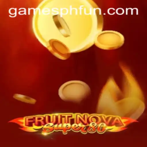 FruitNovaSuper80: A Comprehensive Guide on the Ultimate Gaming Experience