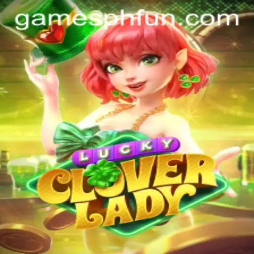 Exploring LuckyCloverLady: A Fresh Adventure in GAMESPH